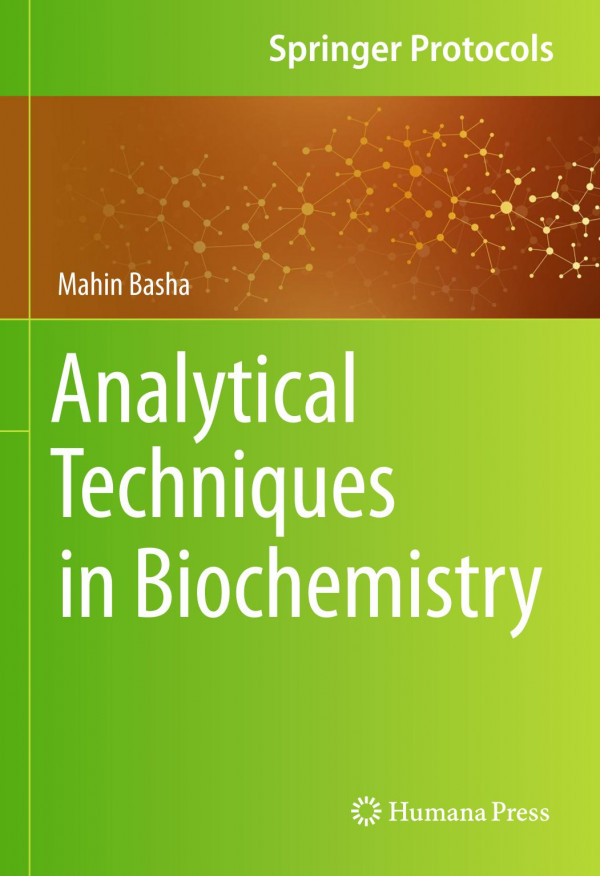Analytical Techniques In Biochemistry 1st Ed 2020 Mahin Basha