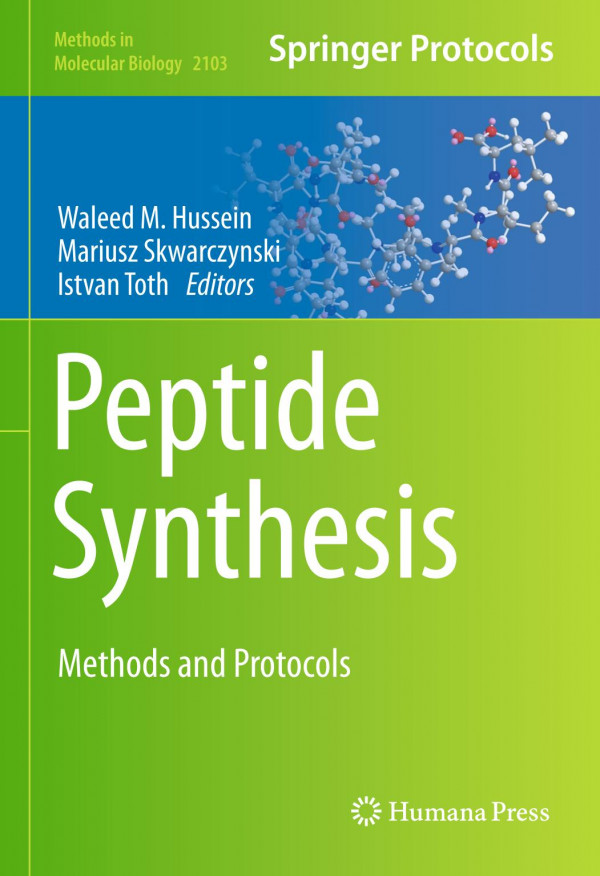 Peptide Synthesis Methods And Protocols 1st Ed 2020 Waleed M Hussein