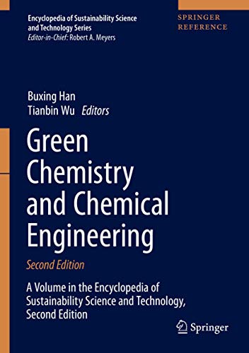 Green Chemistry And Chemical Engineering 2nd Ed 2019 Buxing Han