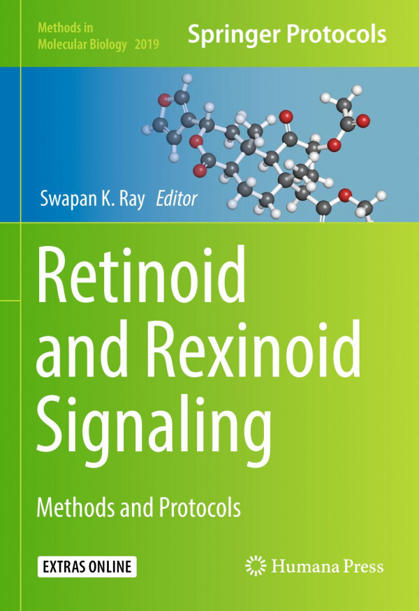 Retinoid And Rexinoid Signaling Methods And Protocols 1st Ed 2019 Swapan K Ray