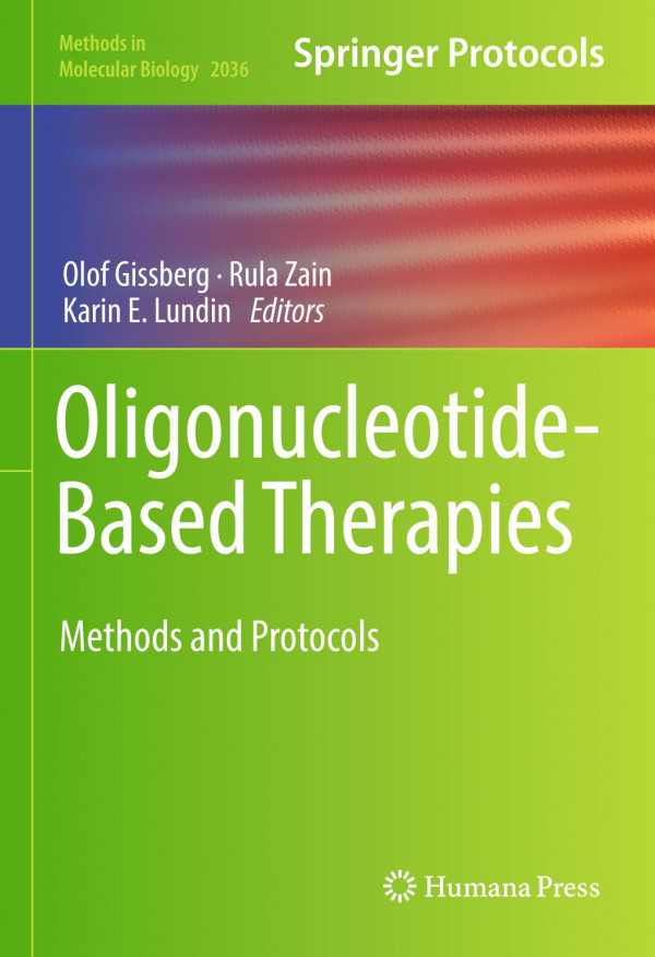 Oligonucleotidebased Therapies Methods And Protocols 1st Ed 2019 Olof Gissberg