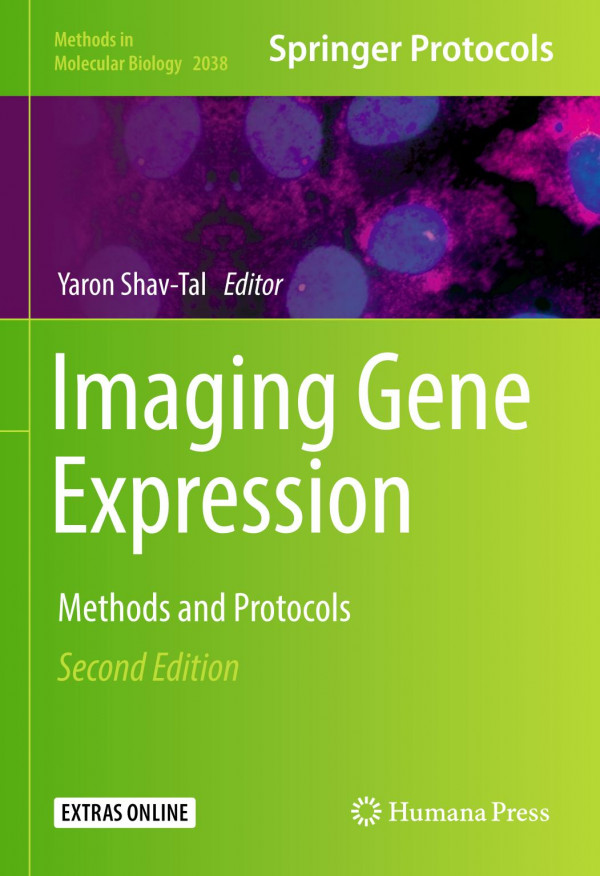 Imaging Gene Expression Methods And Protocols 2nd Ed 2019 Yaron Shavtal