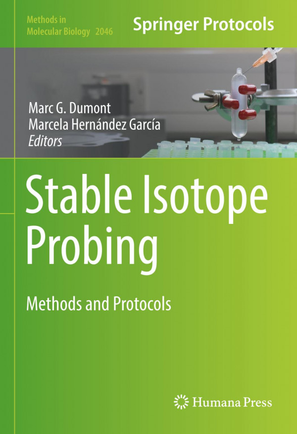 Stable Isotope Probing Methods And Protocols 1st Ed 2019 Marc G Dumont