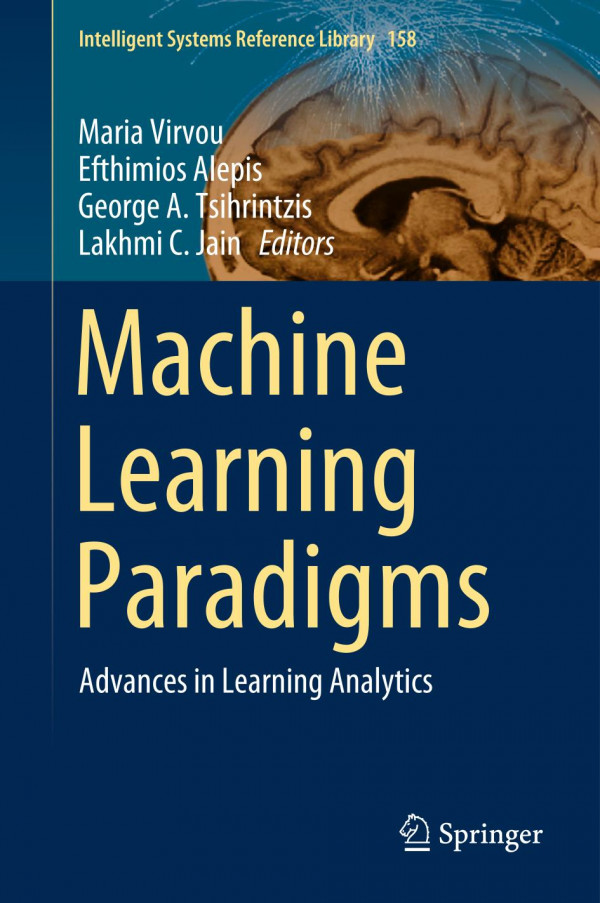Machine Learning Paradigms Advances In Learning Analytics 1st Ed Maria Virvou