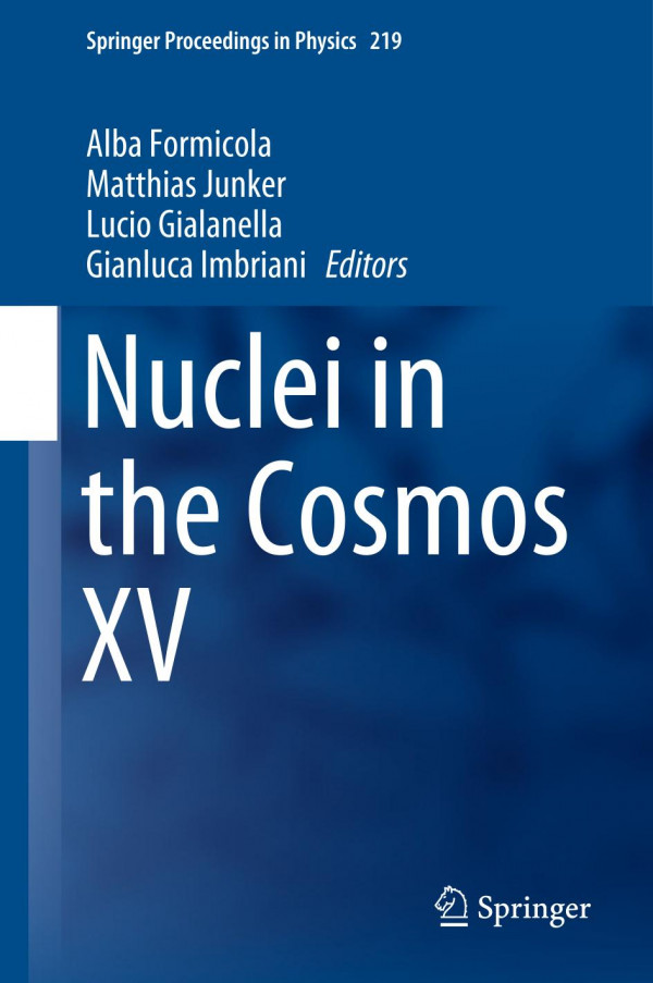 Nuclei In The Cosmos Xv 1st Ed 2019 Alba Formicola Matthias Junker