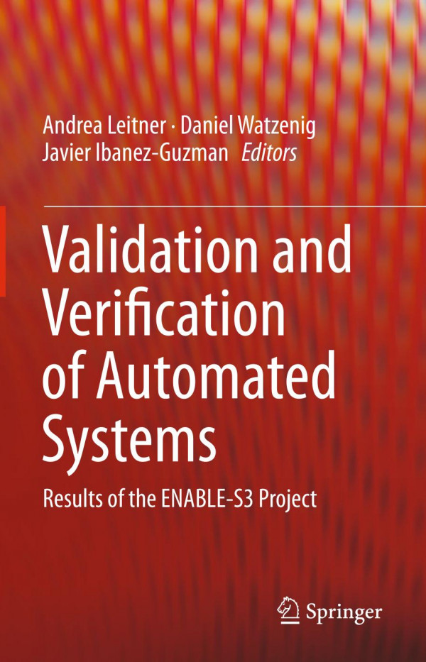 Validation And Verification Of Automated Systems Results Of The Enables3 Project 1st Ed 2020 Andrea Leitner