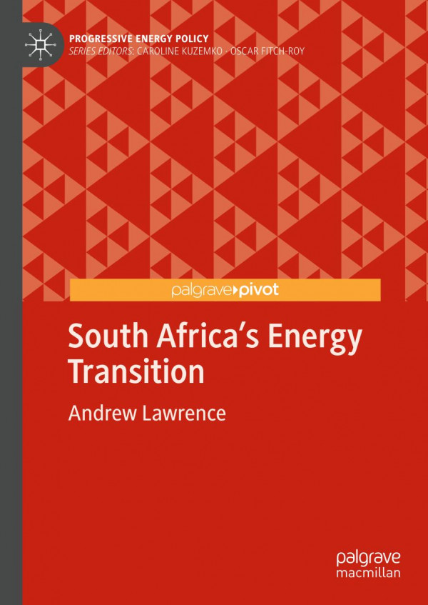 South Africas Energy Transition 1st Ed 2020 Andrew Lawrence