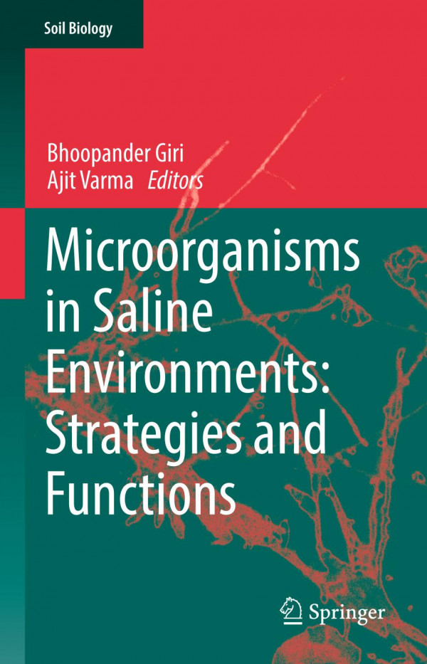 Microorganisms In Saline Environments Strategies And Functions 1st Ed 2019 Bhoopander Giri