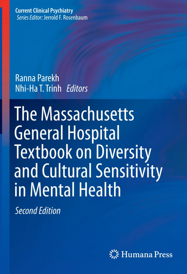 The Massachusetts General Hospital Textbook On Diversity And Cultural Sensitivity In Mental Health 2nd Ed 2019 Ranna Parekh