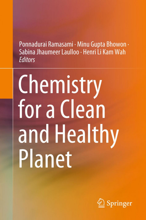 Chemistry For A Clean And Healthy Planet 1st Ed 2019 Ponnadurai Ramasami