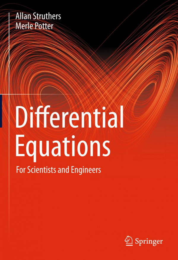 Differential Equations For Scientists And Engineers 2nd Ed 2019 Allan Struthers