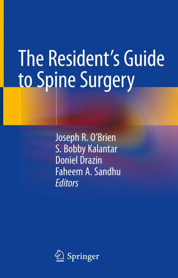 The Residents Guide To Spine Surgery 1st Ed 2020 Joseph R Obrien
