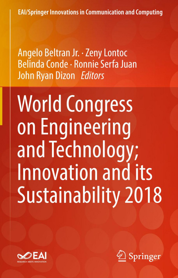 World Congress On Engineering And Technology Innovation And Its Sustainability 2018 1st Ed 2020 Angelo Beltran Jr