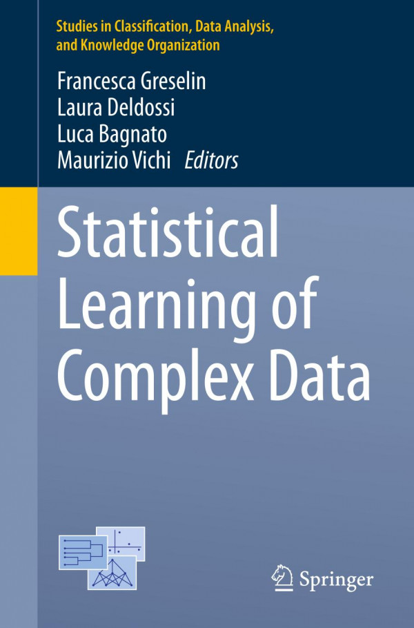 Statistical Learning Of Complex Data 1st Ed 2019 Francesca Greselin
