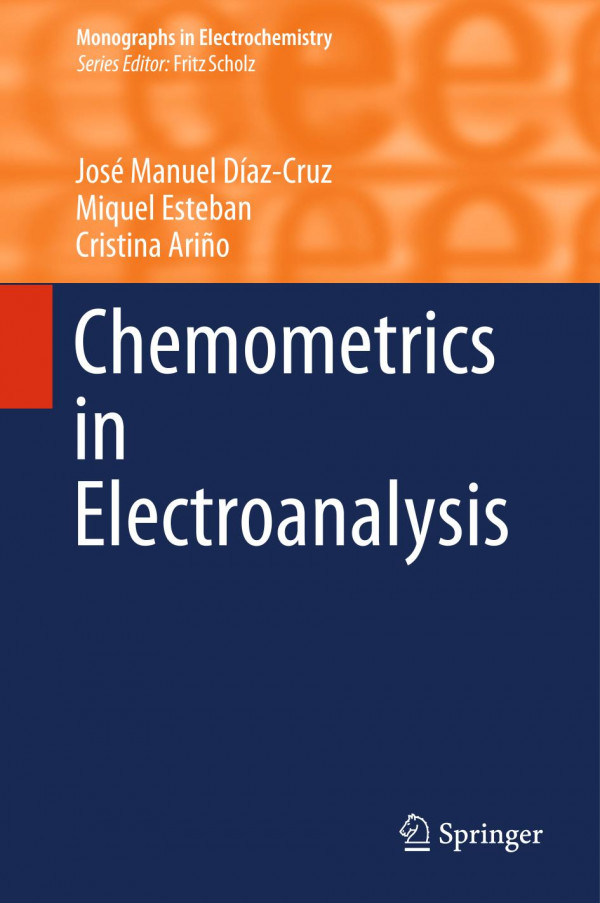 Chemometrics In Electroanalysis 1st Ed 2019 Jos Manuel Dazcruz