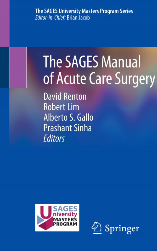 The Sages Manual Of Acute Care Surgery 1st Edition David Renton