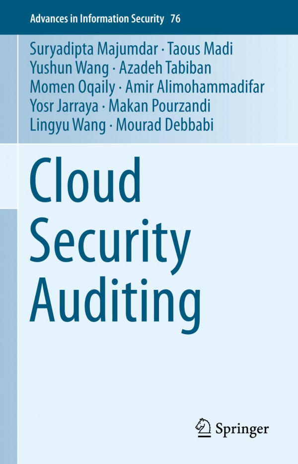 Cloud Security Auditing 1st Ed 2019 Suryadipta Majumdar Taous Madi