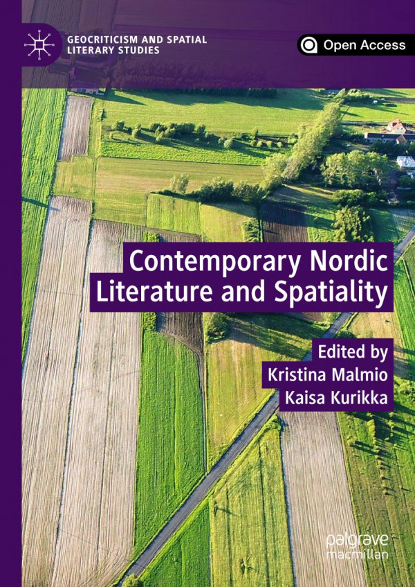 Contemporary Nordic Literature And Spatiality 1st Ed 2020 Kristina Malmio