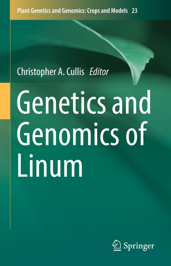 Genetics And Genomics Of Linum 1st Ed 2019 Christopher A Cullis