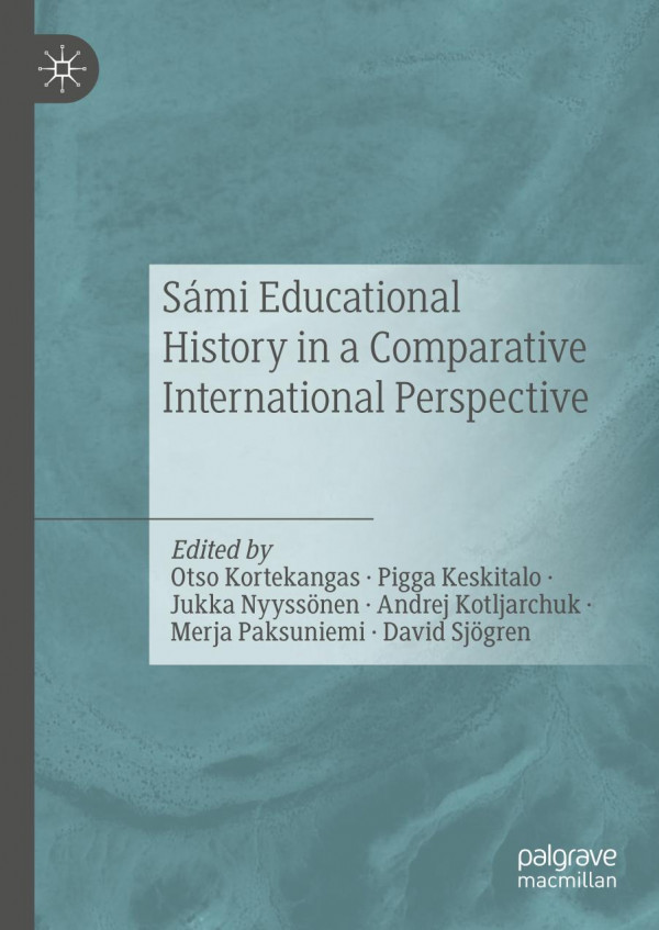 Smi Educational History In A Comparative International Perspective 1st Ed 2019 Otso Kortekangas