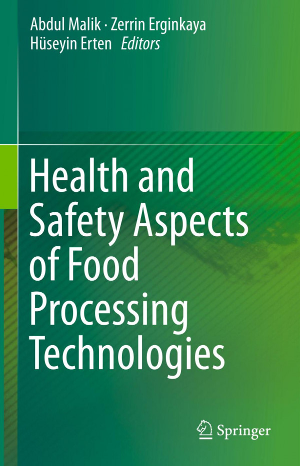 Health And Safety Aspects Of Food Processing Technologies 1st Ed 2019 Abdul Malik