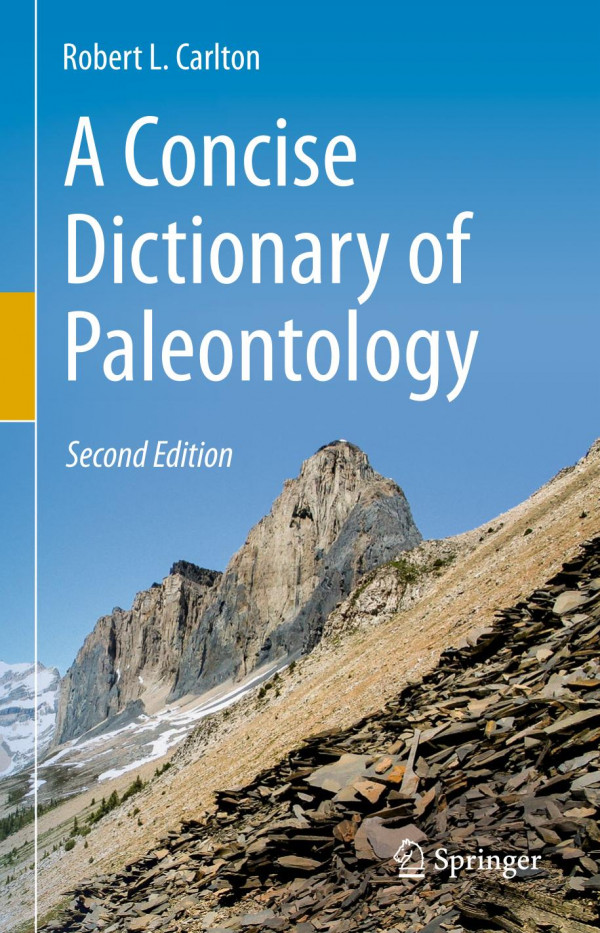 A Concise Dictionary Of Paleontology Second Edition 2nd Ed 2019 Robert L Carlton