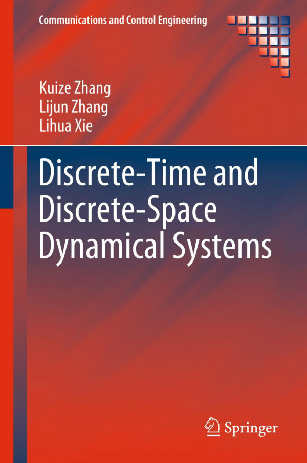 Discretetime And Discretespace Dynamical Systems 1st Ed 2020 Kuize Zhang