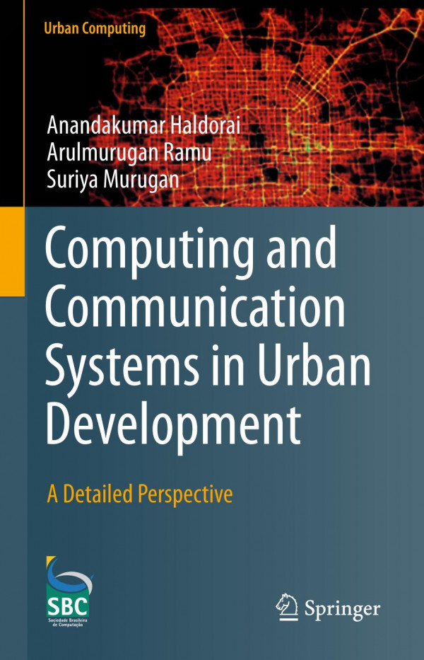 Computing And Communication Systems In Urban Development A Detailed Perspective 1st Ed 2019 Anandakumar Haldorai