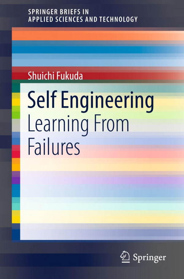 Self Engineering Learning From Failures 1st Ed 2019 Shuichi Fukuda