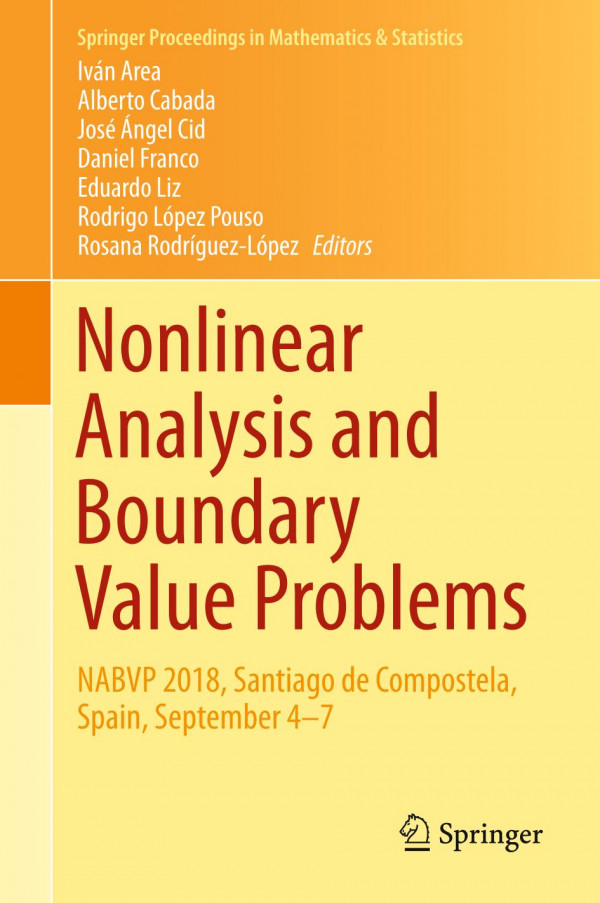 Nonlinear Analysis And Boundary Value Problems Nabvp 2018 Santiago De Compostela Spain September 47 1st Ed 2019 Ivn Area