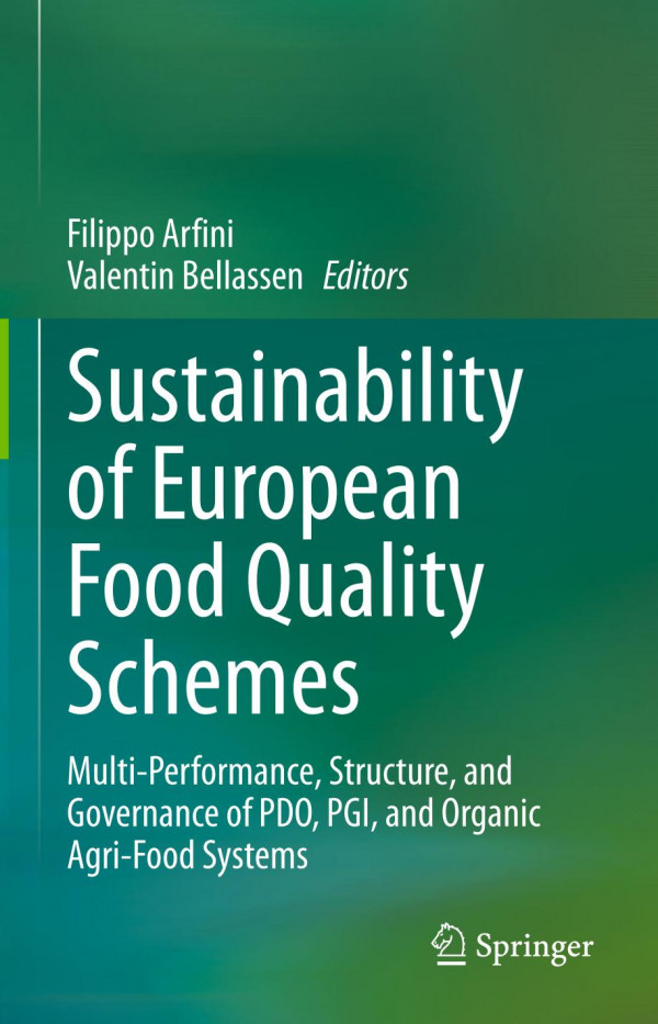 Sustainability Of European Food Quality Schemes Multiperformance Structure And Governance Of Pdo Pgi And Organic Agrifood Systems 1st Ed 2019 Filippo Arfini