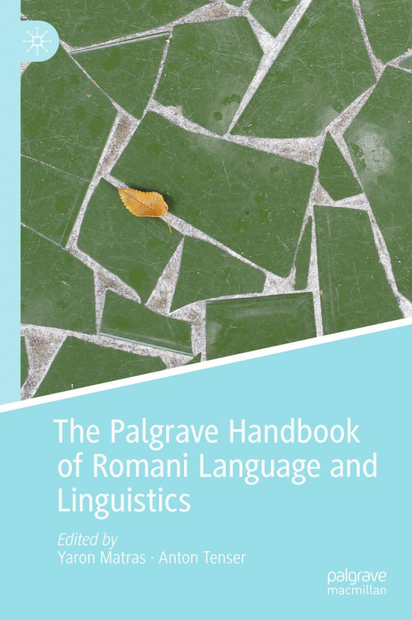 The Palgrave Handbook Of Romani Language And Linguistics 1st Ed 2020 Yaron Matras
