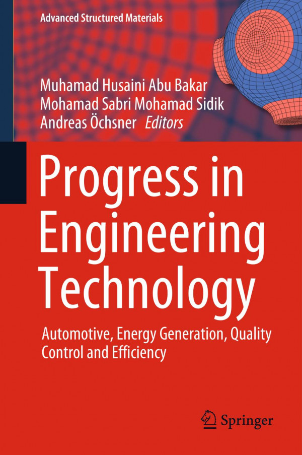 Progress In Engineering Technology Automotive Energy Generation Quality Control And Efficiency 1st Ed 2019 Muhamad Husaini Abu Bakar