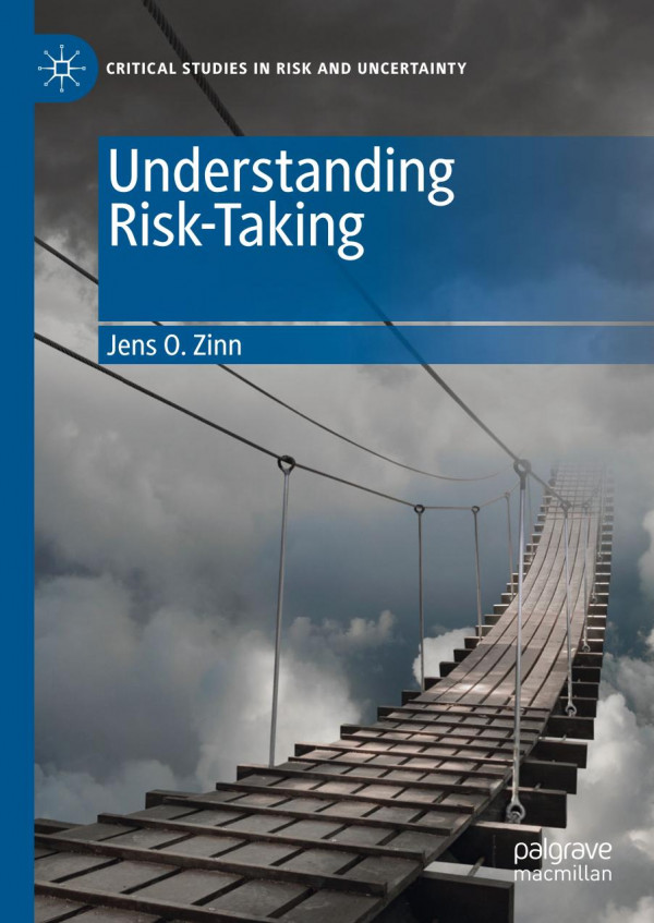 Understanding Risktaking 1st Ed 2020 Jens O Zinn