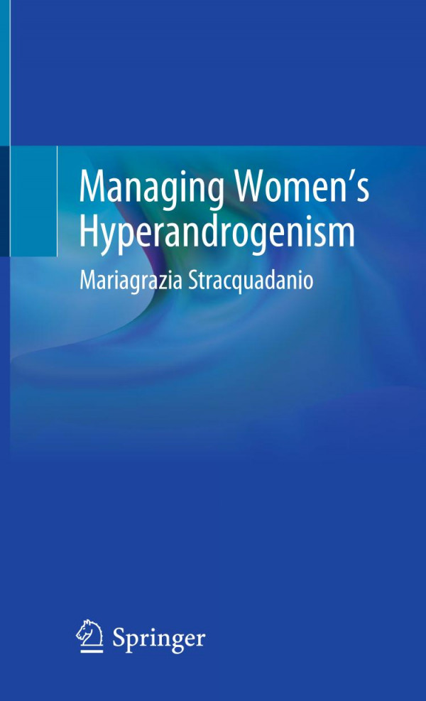 Managing Womens Hyperandrogenism 1st Edition Mariagrazia Stracquadanio