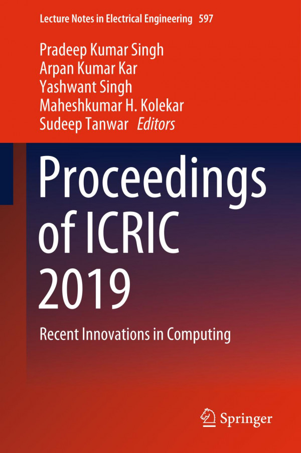Proceedings Of Icric 2019 Recent Innovations In Computing 1st Ed 2020 Pradeep Kumar Singh