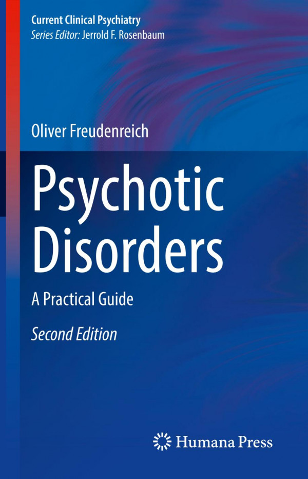 Psychotic Disorders A Practical Guide 2nd Ed 2020 Oliver Freudenreich