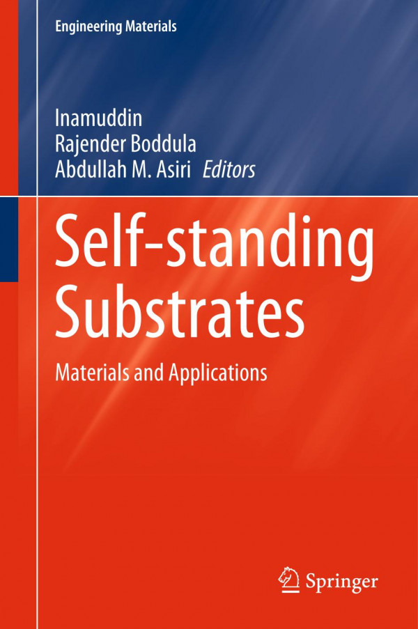 Selfstanding Substrates Materials And Applications 1st Ed 2020 Inamuddin