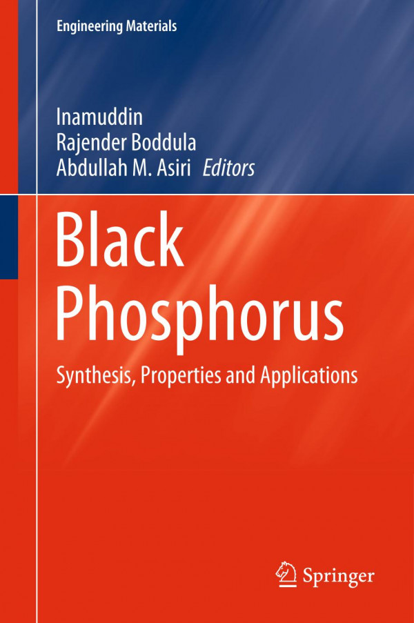 Black Phosphorus Synthesis Properties And Applications 1st Ed 2020 Inamuddin