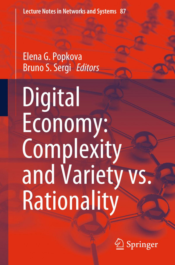 Digital Economy Complexity And Variety Vs Rationality 1st Ed 2020 Elena G Popkova