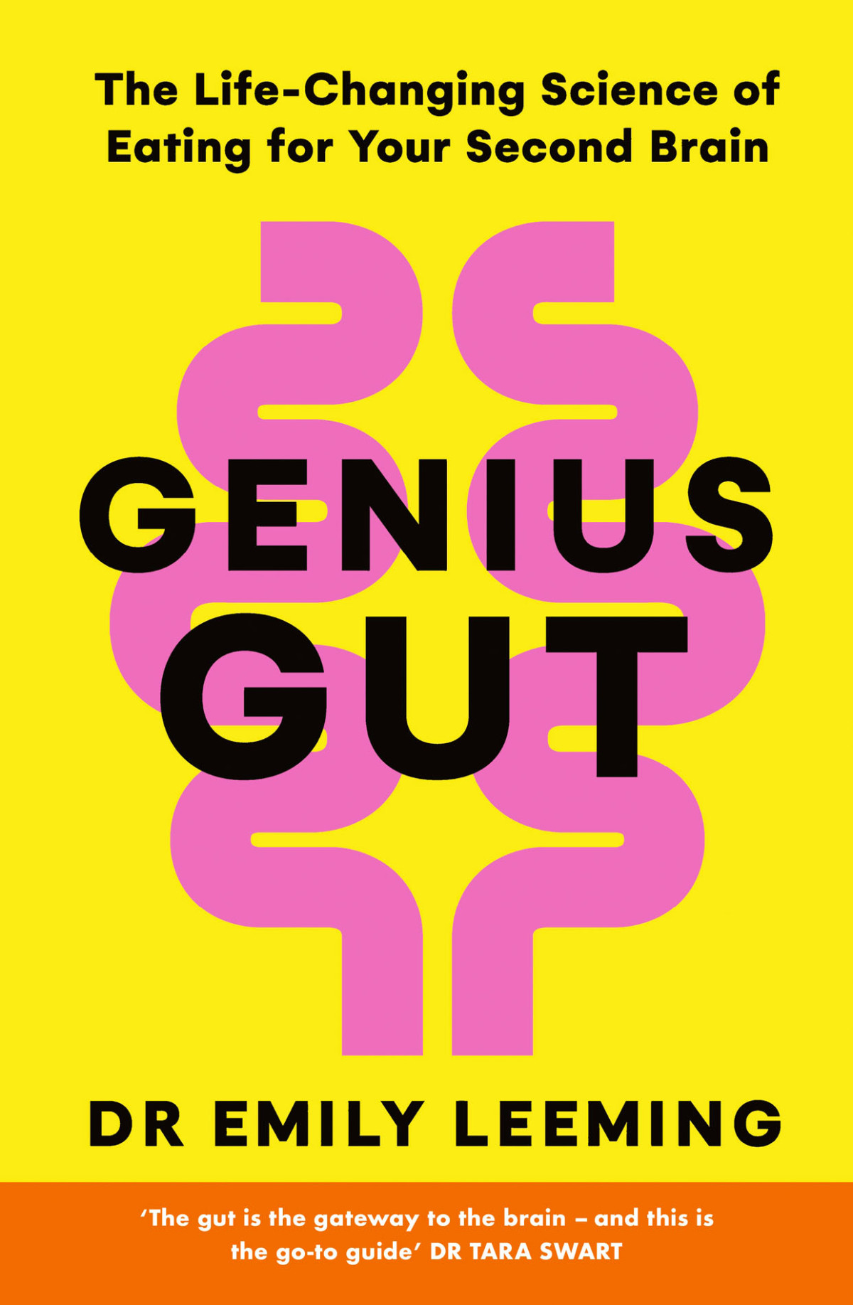 Genius Gut The Lifechanging Science Of Eating For Your Second Brain Emily Leeming