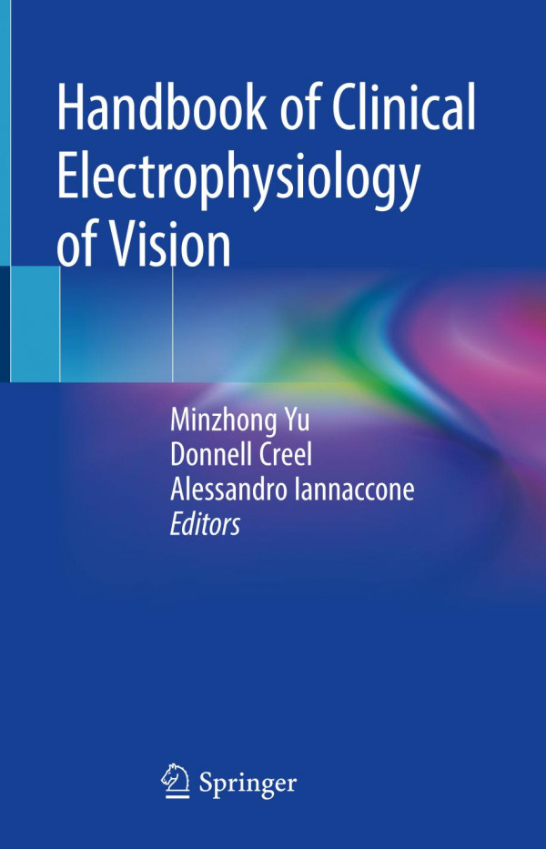 Handbook Of Clinical Electrophysiology Of Vision 1st Ed 2019 Minzhong Yu
