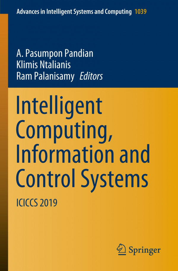 Intelligent Computing Information And Control Systems Iciccs 2019 1st Ed 2020 A Pasumpon Pandian