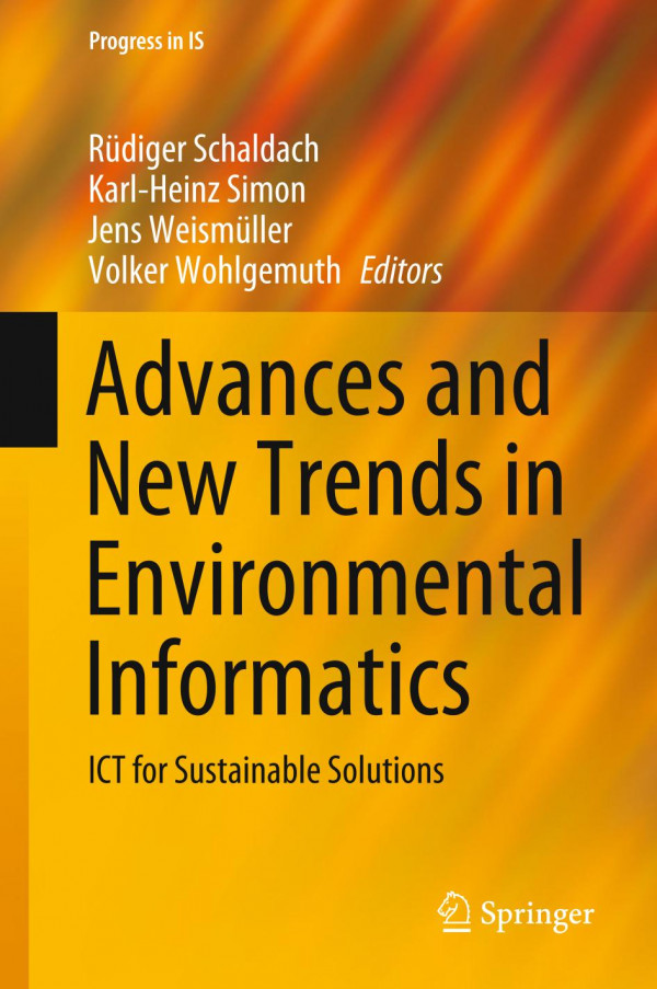 Advances And New Trends In Environmental Informatics Ict For Sustainable Solutions 1st Ed 2020 Rdiger Schaldach