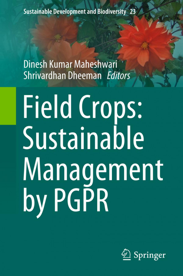 Field Crops Sustainable Management By Pgpr 1st Ed 2019 Dinesh Kumar Maheshwari