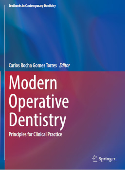 Modern Operative Dentistry Principles For Clinical Practice 1st Ed 2020 Carlos Rocha Gomes Torres