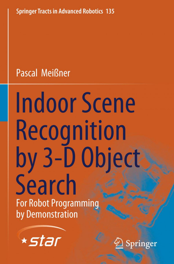 Indoor Scene Recognition By 3d Object Search For Robot Programming By Demonstration 1st Ed 2020 Pascal Meiner