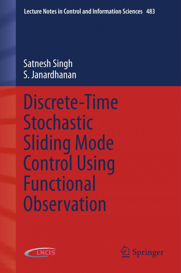 Discretetime Stochastic Sliding Mode Control Using Functional Observation 1st Ed 2020 Satnesh Singh