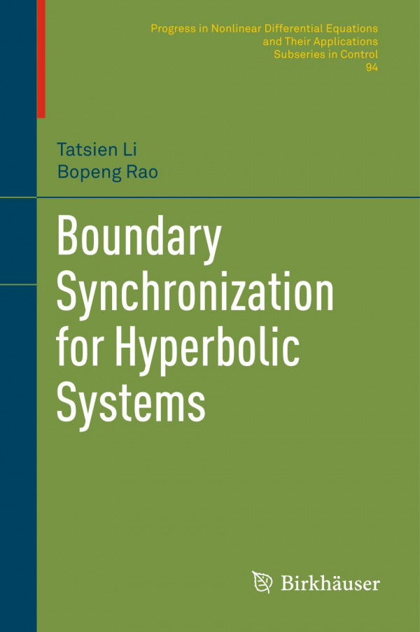 Boundary Synchronization For Hyperbolic Systems 1st Ed 2019 Tatsien Li