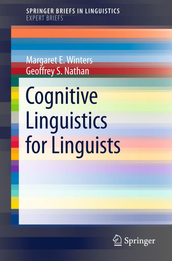 Cognitive Linguistics For Linguists 1st Ed 2020 Margaret E Winters